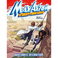 Rain Forest Destruction: A Max Axiom Super Scientist Adventure - Paperback