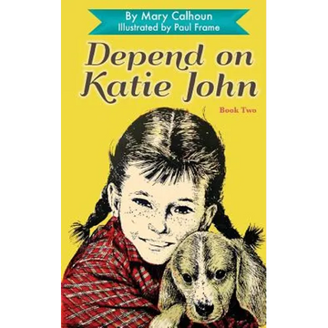 Depend on Katie John - Paperback