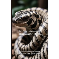 It's Time to Learn about Boa Constrictors - Paperback
