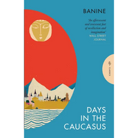Days in the Caucasus - Paperback