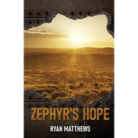 Zephyr's Hope - Paperback