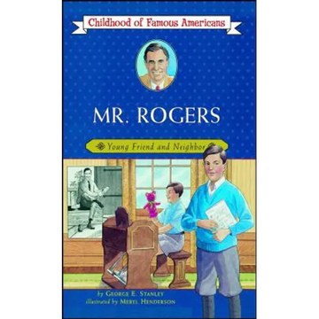 Mr. Rogers: Young Friend and Neighbor (Original) - Paperback