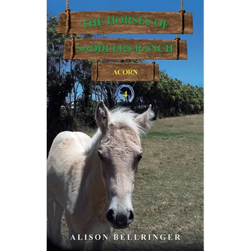 The Horses of Saddlers Ranch: Acorn - Paperback