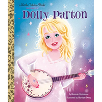 Dolly Parton: A Little Golden Book Biography - Hardcover