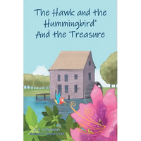 The Hawk and the Hummingbird(R) And the Treasure - Paperback