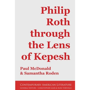 Philip Roth through the Lens of Kepesh - Paperback