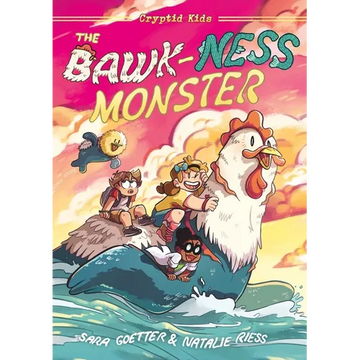 Cryptid Kids: The Bawk-Ness Monster: A Graphic Novel - Paperback