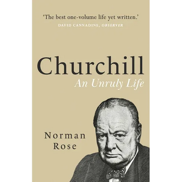 Churchill: An Unruly Life - Paperback