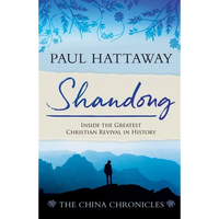 Shandong: Inside the Greatest Christian Revival in History - Paperback