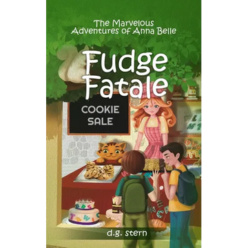 Fudge Fatale: The Marvelous Adventures of Anna Belle - Paperback