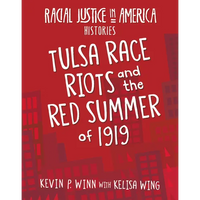 Tulsa Race Riots and the Red Summer of 1919 - Paperback