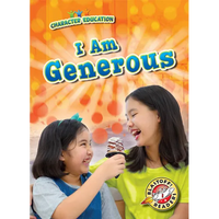I Am Generous - Library Binding