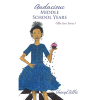 Audacious Middle School Years: (The Coco Series) - Paperback
