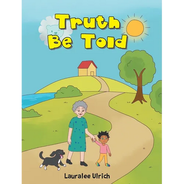 Truth Be Told - Hardcover