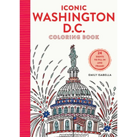 Iconic Washington D.C. Coloring Book: 24 Sights to Send and Frame - Paperback