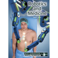 Robotics and Medicine - Hardcover