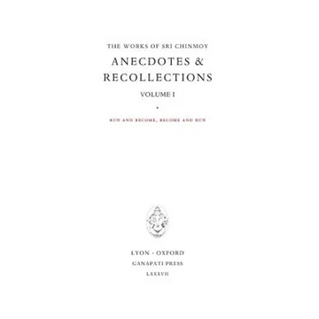 Anecdotes I: Run and become, become and run - Hardcover