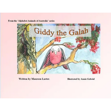 Giddy the Galah - Paperback