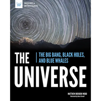 The Universe: The Big Bang, Black Holes, and Blue Whales - Paperback