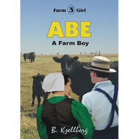 ABE - A Farm Boy - Paperback
