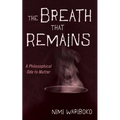 The Breath That Remains