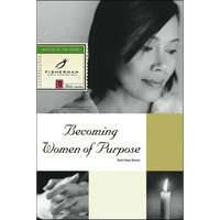 Becoming Women of Purpose - Paperback