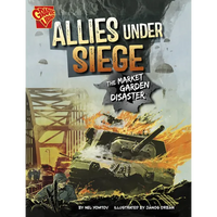 Allies Under Siege: The Market Garden Disaster - Paperback