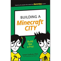 Building a Minecraft City: Build Like a Pro! - Paperback