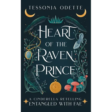 Heart of the Raven Prince: A Cinderella Retelling - Paperback