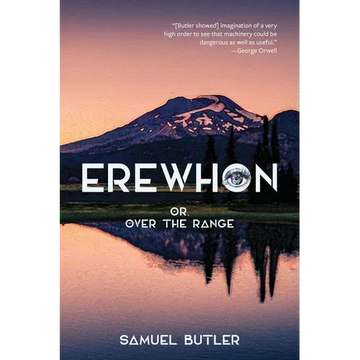 Erewhon, or, over the Range (Warbler Classics Annotated Edition) - Paperback