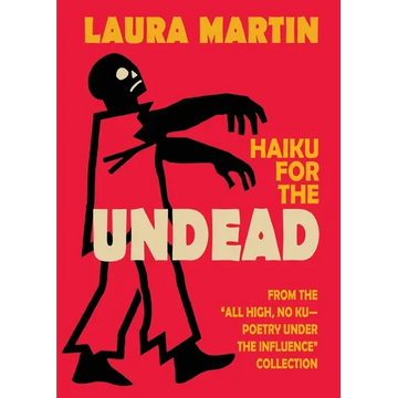 Haiku for the Undead - Paperback