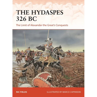 The Hydaspes 326 BC: The Limit of Alexander the Great's Conquests - Paperback