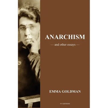 Anarchism and other Essays: Easy to Read Layout - Paperback
