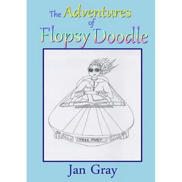 The Adventures of Flopsy Doodle - Paperback