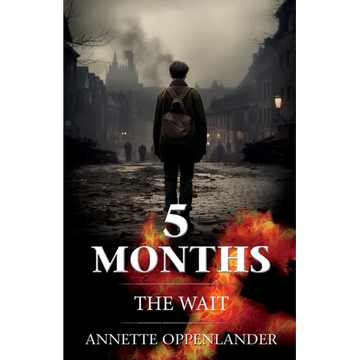 5 Months: The Wait - Paperback