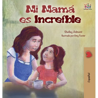 My Mom is Awesome (Spanish Children's Book): Spanish Edition - Hardcover