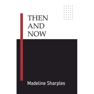 Then and Now - Paperback