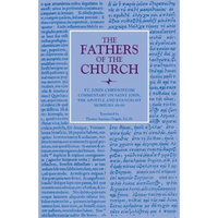 Commentary on Saint John and the Apostle and Evalngelist Homilies 48-88 - Paperback