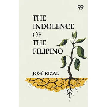 The Indolence Of The Filipino - Paperback