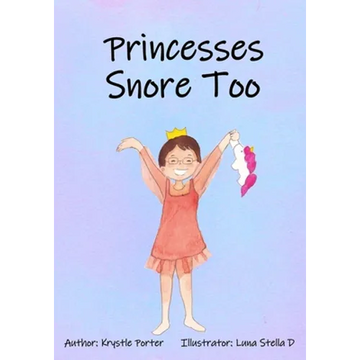 Princesses Snore Too - Paperback