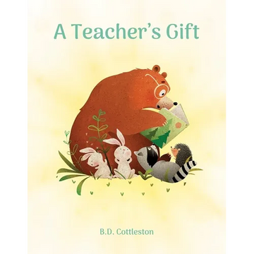 A Teacher's Gift - Hardcover