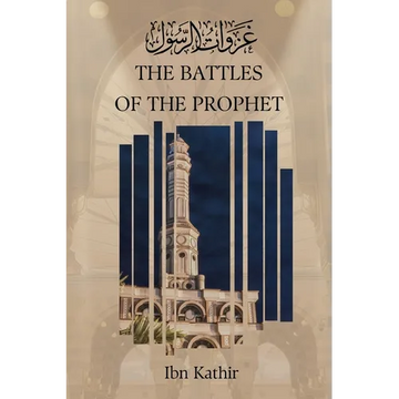 The Battles of the Prophet - Paperback