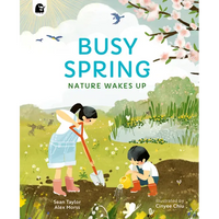 Busy Spring: Nature Wakes Up - Paperback