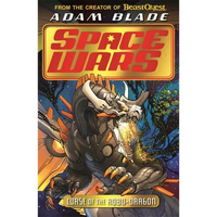 Beast Quest: Space Wars: Curse of the Robo-Dragon: Book 1 - Paperback