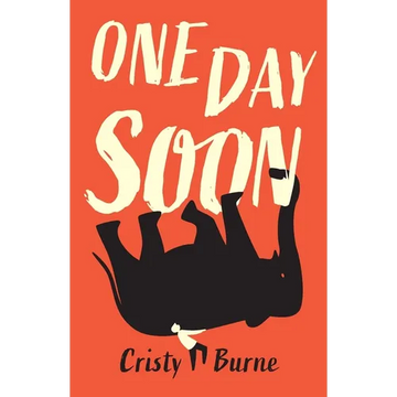One Day Soon: A moving verse novel about Motor Neurone Disease - Paperback