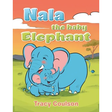 Nala the Baby Elephant - Paperback