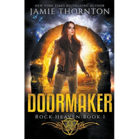 Doormaker: Rock Heaven (Book 1) - Paperback