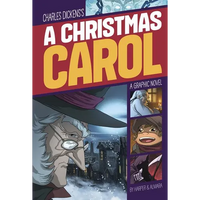 A Christmas Carol: A Graphic Novel - Paperback