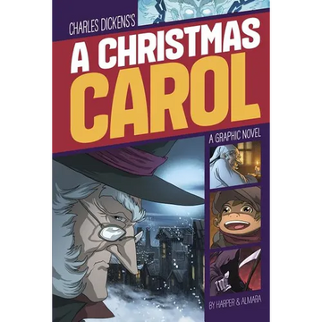 A Christmas Carol: A Graphic Novel - Paperback