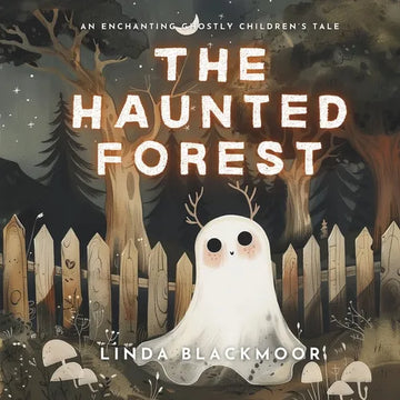 The Haunted Forest - Paperback